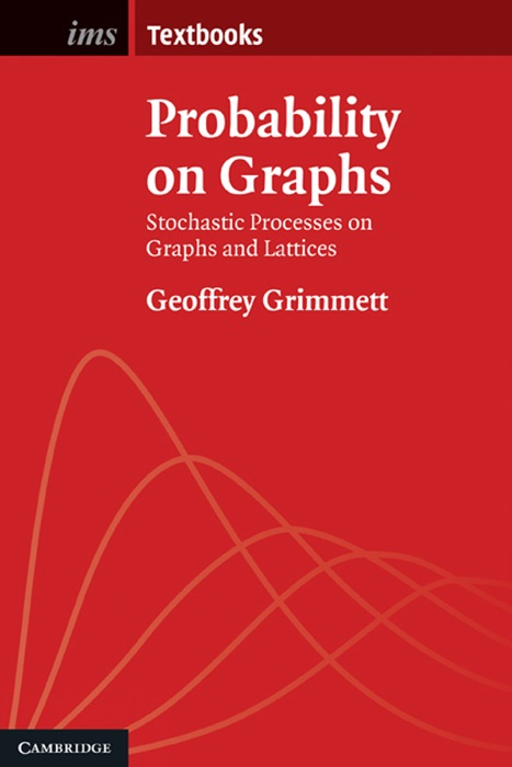 Probability on Graphs