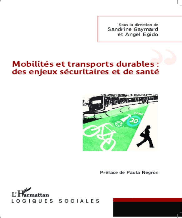 Mobilités et transports durables: des enjeux sécuritaires et de santé