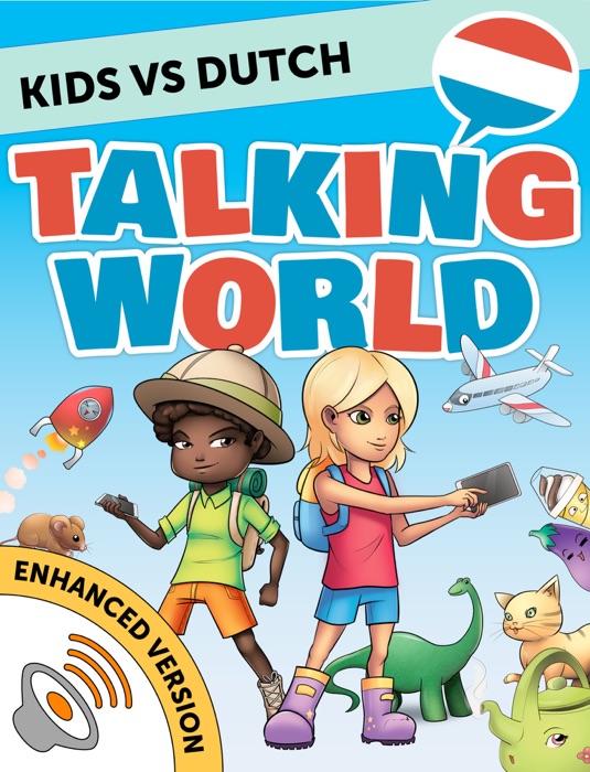 Kids vs Dutch: Talking World (Enhanced Version)