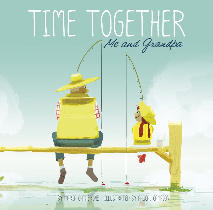 Time Together: Me and Grandpa