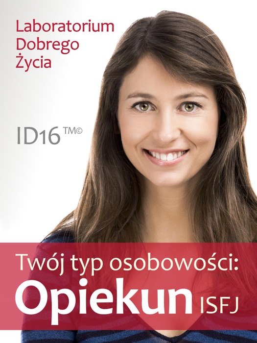 Twój typ osobowości: Opiekun (ISFJ)