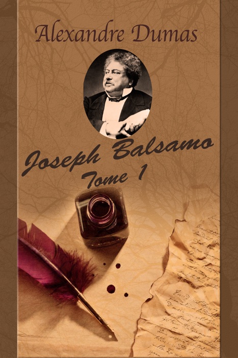 Joseph Balsamo - Tome I