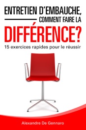 Entretien d'embauche, comment faire la différence?
