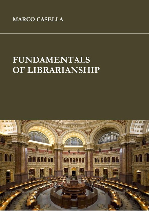 Fundamentals of librarianship