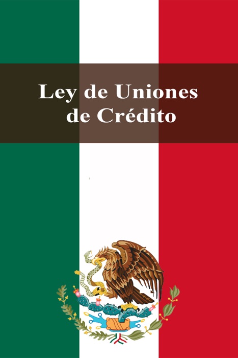 Ley de Uniones de Crédito