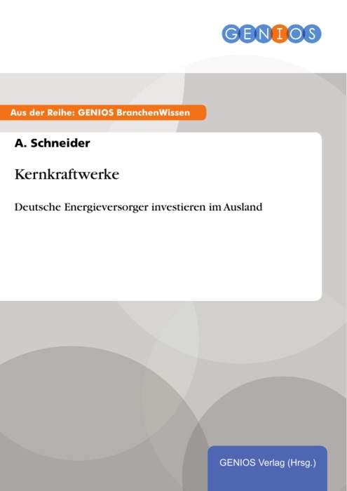 Kernkraftwerke