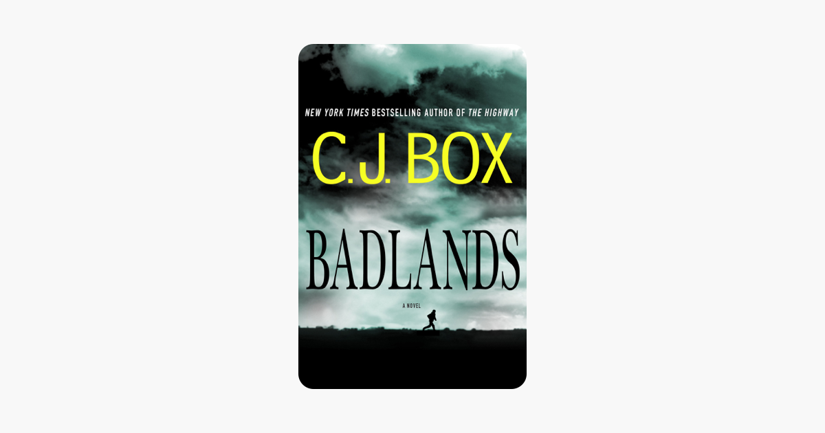 Badlands - C. J. Box Badlands - C. J. Box