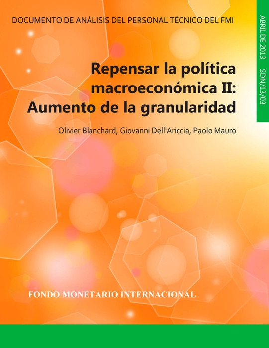 Repensar la política macroeconómica II :  Ir a los detalles
