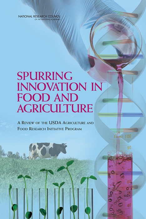 Spurring Innovation in Food and Agriculture