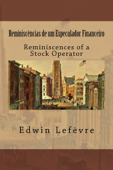 Reminiscências de um Especulador Financeiro - Edwin Lefèvre
