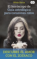 El horóscopo de Guía astrológica para corazones rotos