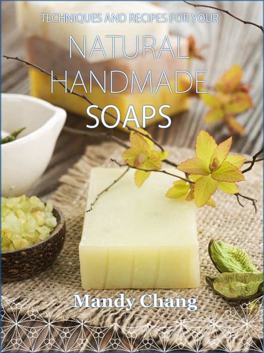 Natural Handmade Soaps