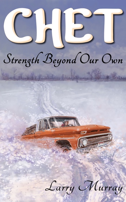 Chet: Strength Beyond Our Own