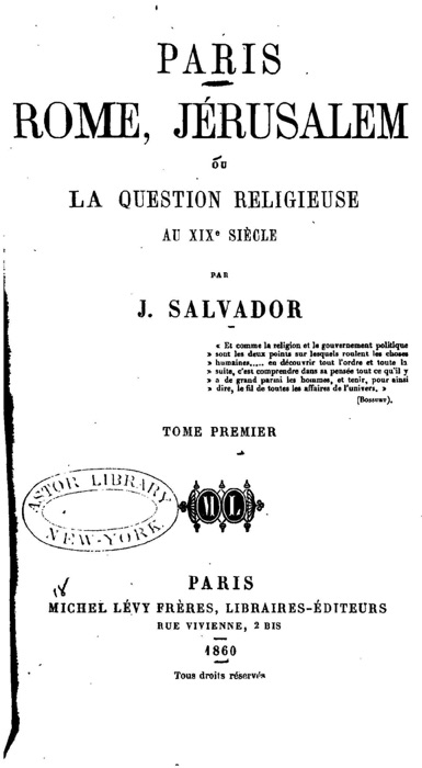 Paris, Rome, Jérusalem, ou, La question religieuse au XIXe siècle