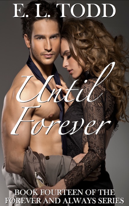 Until Forever (Forever and Always #14)