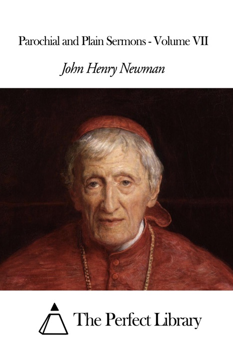 Parochial and Plain Sermons - Volume VII