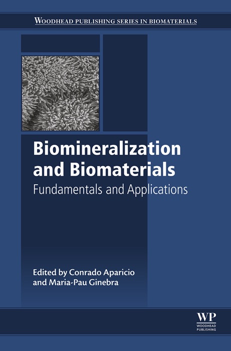 Biomineralization and Biomaterials