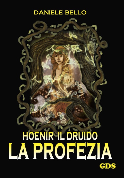 Hoenir Il druido - La profezia