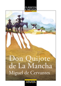 Don Quijote de La Mancha - Miguel de Cervantes, Paula López Hortas & Jose Luis Zazo