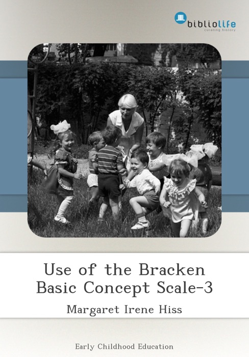 Use of the Bracken Basic Concept Scale-3