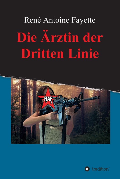 Die Ärztin der Dritten Linie