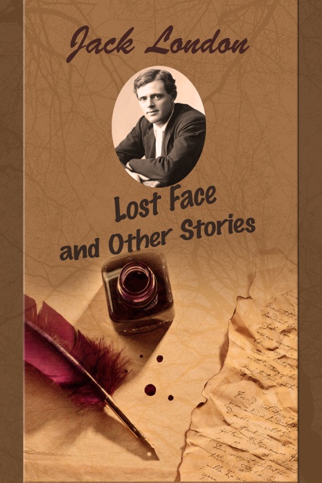 Lost Face and Other Stories