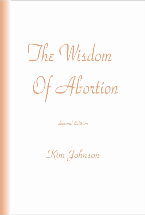 The Wisdom of Abortion