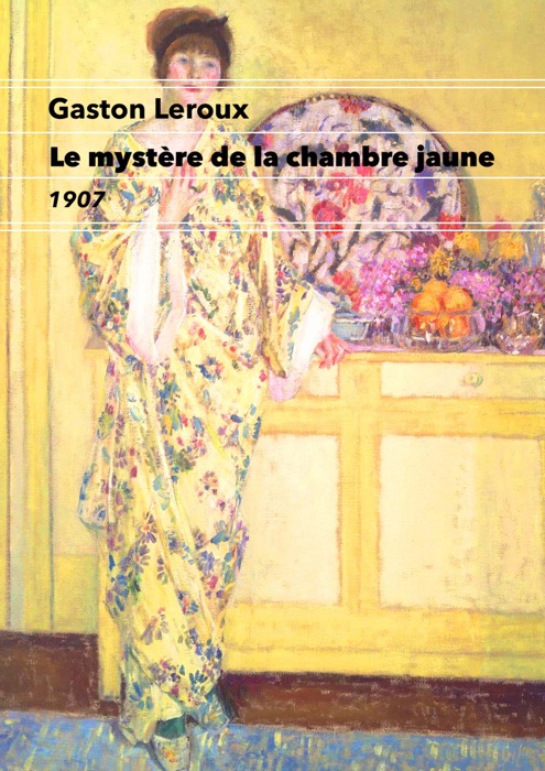 Le mystère de la chambre jaune