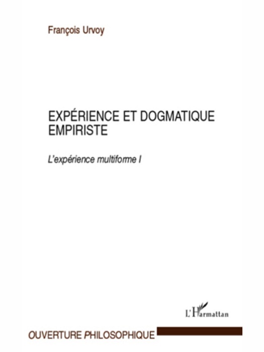 Expérience et dogmatique empiriste