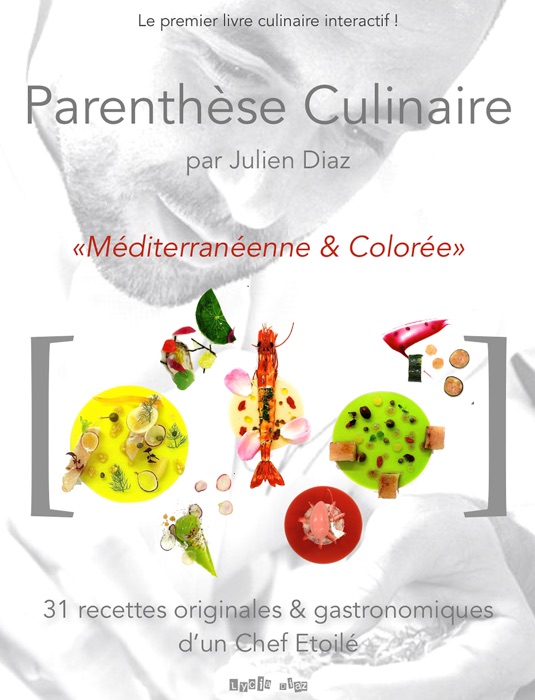 Parenthèse Culinaire par Julien Diaz