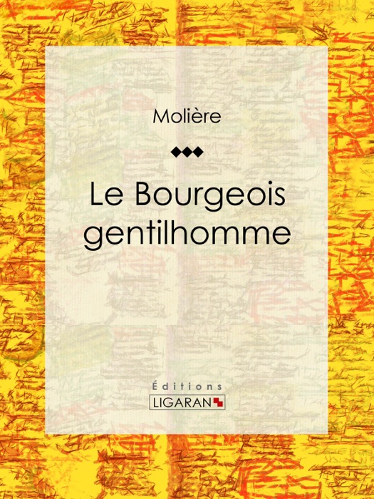 Le Bourgeois gentilhomme