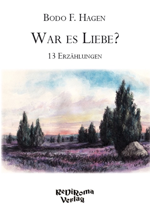 War es Liebe?