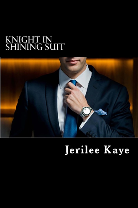 Knight in Shining Suit