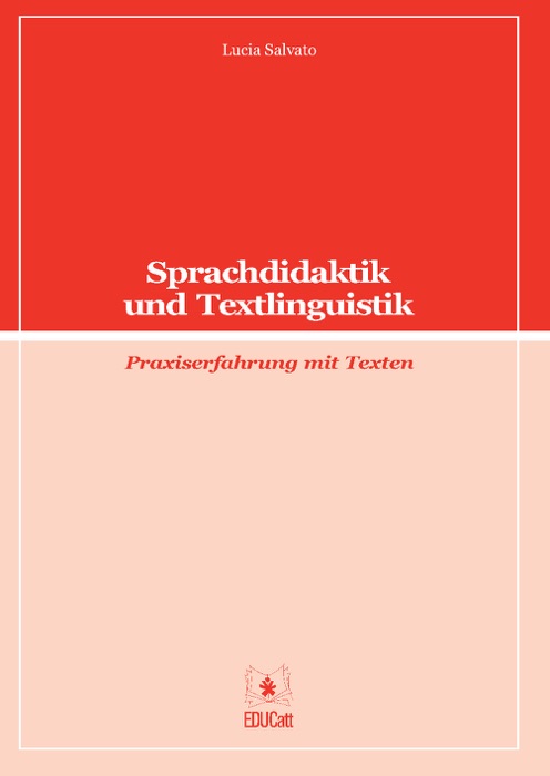 Sprachdidaktik und Textlinguistik