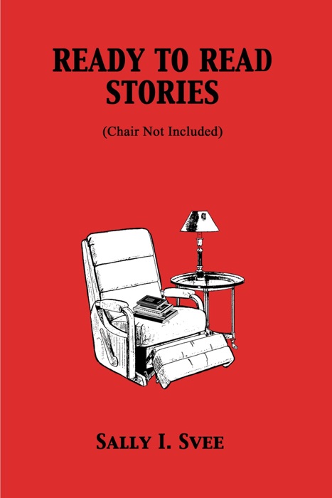 Ready to Read Stories (Chair not Included)