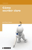 Cómo escribir claro - Jordi Pérez Colomé