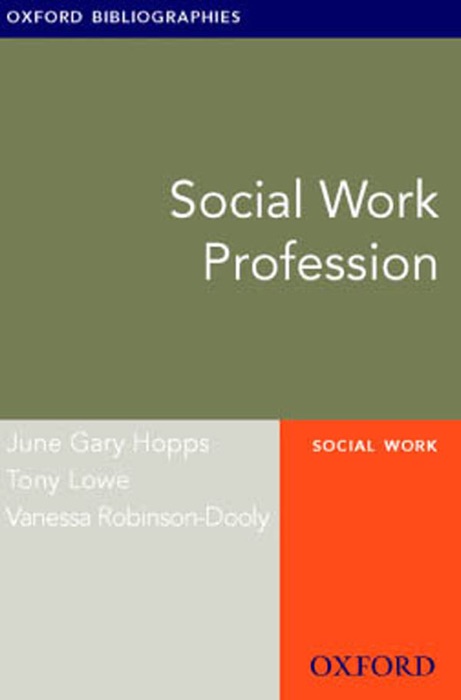 Social Work Profession: Oxford Bibliographies Online Research Guide