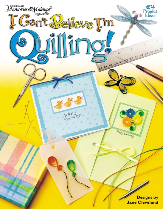 I Can't Believe I'm Quilling!