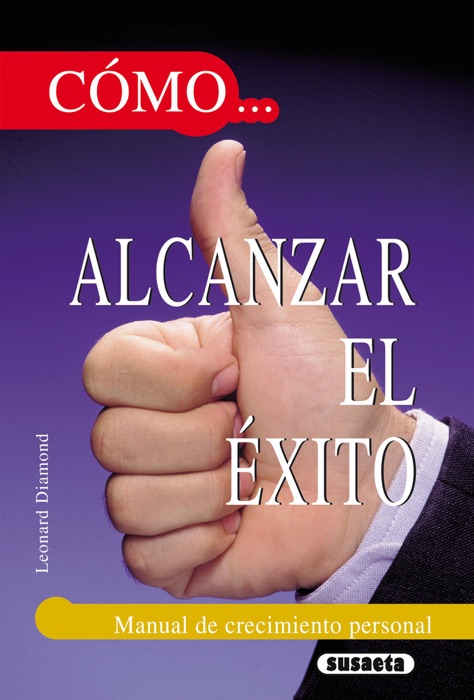 Cómo alcanzar el éxito