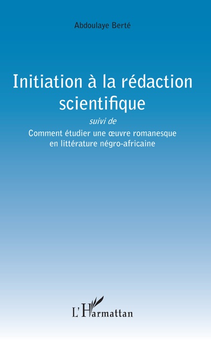 Initiation à  la rédaction scientifique