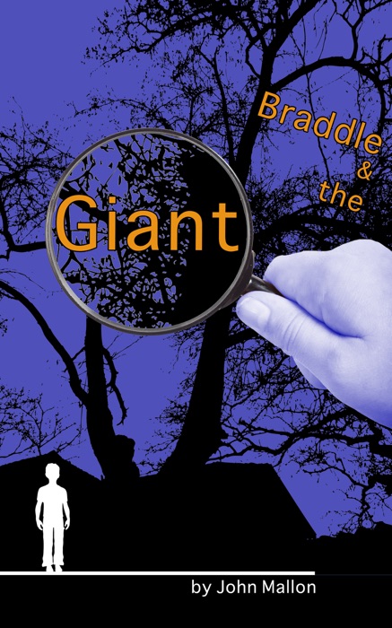 Braddle and the Giant