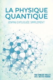 La Physique Quantique