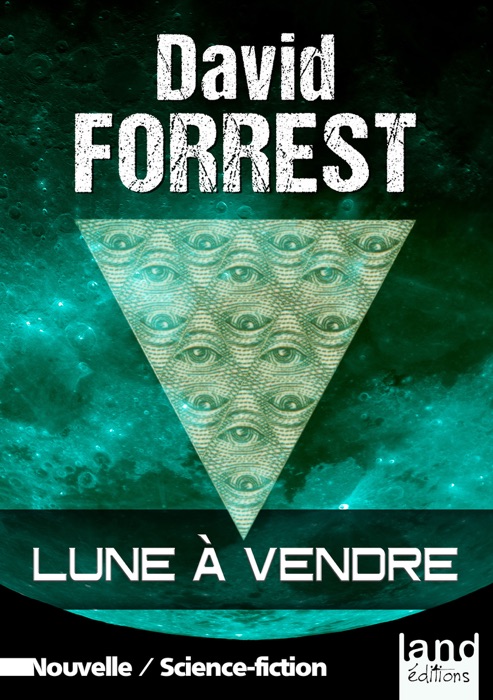 Lune à vendre