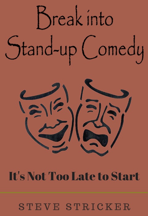 Break into Stand up Comedy