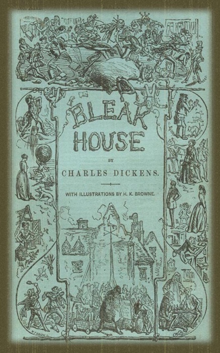 Bleak House (Illustrated)