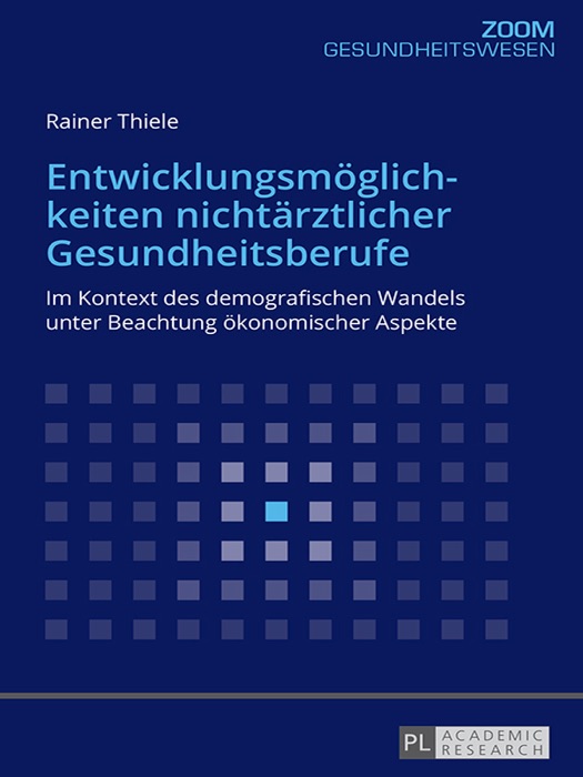 Entwicklungsmöglichkeiten nichtärztlicher Gesundheitsberufe