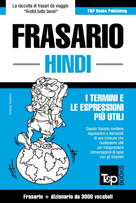 Frasario Italiano-Hindi e vocabolario tematico da 3000 vocaboli