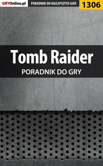 Tomb Raider (Poradnik do gry)