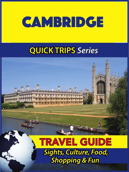 Cambridge Travel Guide (Quick Trips Series)