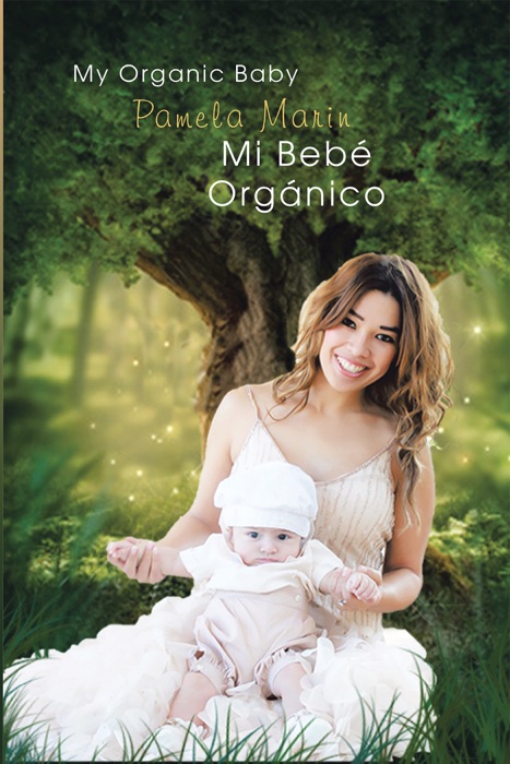 Mi Bebé Orgánico (My Organic Baby)